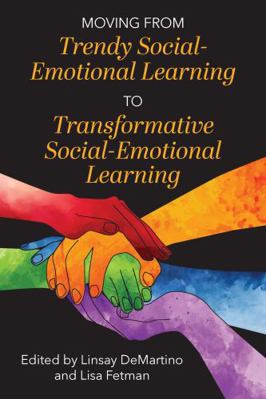 Moving from Trendy Social-Emotional Learning to... 1975506898 Book Cover