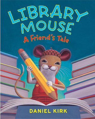 Lib Mouse a Friend's Tale 0810989271 Book Cover