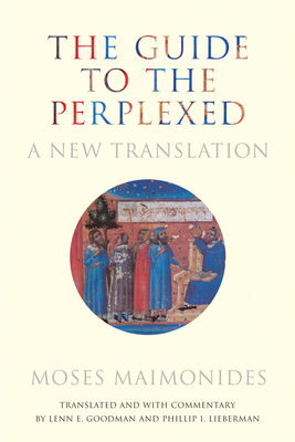 The Guide to the Perplexed: A New Translation 0804787387 Book Cover