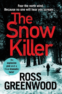The Snow Killer [Large Print] 1838894446 Book Cover