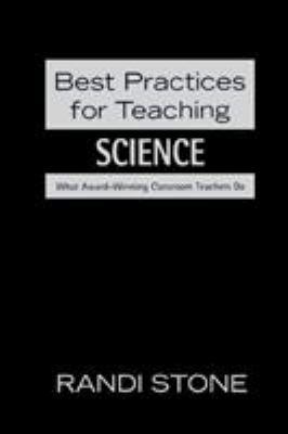 Best Practices for Teaching Science: What Award... 141292457X Book Cover