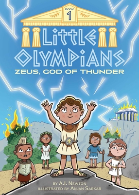 Little Olympians 1: Zeus, God of Thunder 1499811489 Book Cover