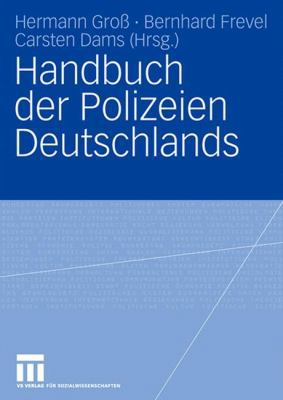 Handbuch Der Polizeien Deutschlands [German] 3531157094 Book Cover