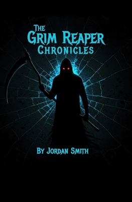 The Grim Reaper Chronicles: Awakening B0FMRDRSFJ Book Cover