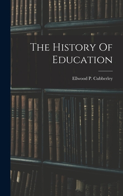 The History Of Education 1016832311 Book Cover