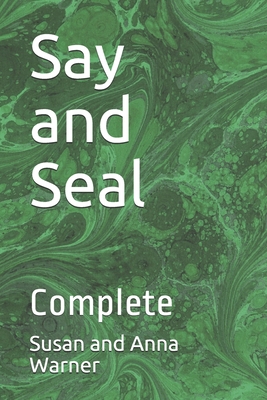 Say and Seal: Complete B08JZWNK22 Book Cover