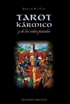 Tarot Karmico y de las Vidas Pasadas [Spanish] 8497773799 Book Cover