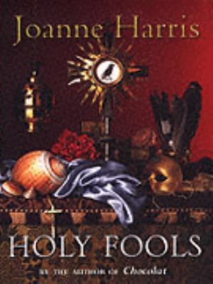 Holy Fools 0385603649 Book Cover