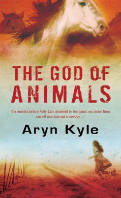 The God of Animals 0297851861 Book Cover