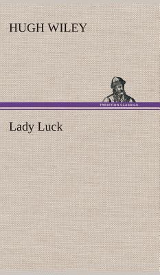 Lady Luck 3849518655 Book Cover