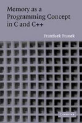 Memory Program Concept C and C++ 052181720X Book Cover