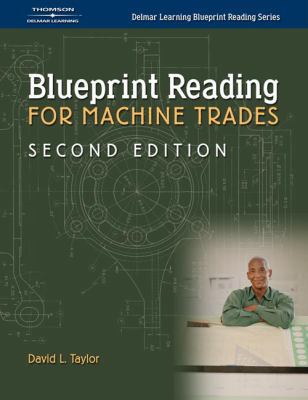 Blueprint Reading for Machine Trades 1401899986 Book Cover