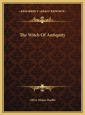 The Witch Of Antiquity 1169381081 Book Cover