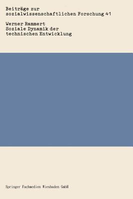 Soziale Dynamik Der Technischen Entwicklung [German] 3531116266 Book Cover