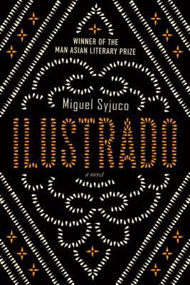 Ilustrado: A Novel 0374174784 Book Cover