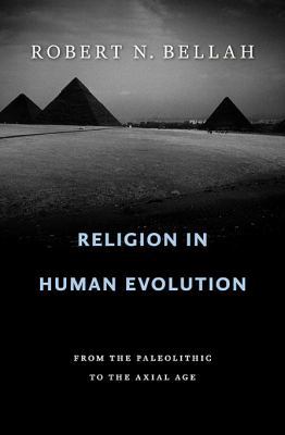 Religion in Human Evolution : From the Paleolit... B01E60M1JC Book Cover