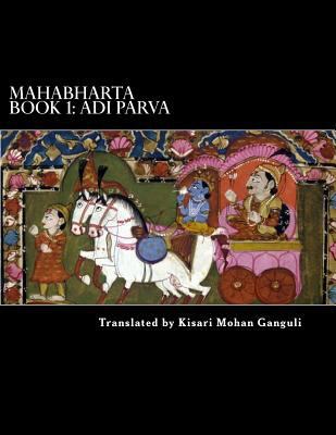 Mahabharta Book 1: Adi Parva 1479366900 Book Cover