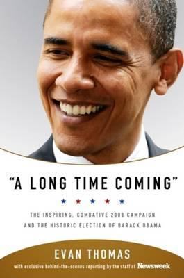 A Long Time Coming UK PB edition: The Inspiring... 1586487612 Book Cover