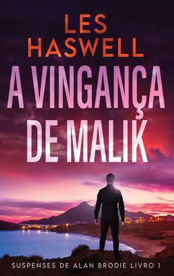 A Vingança De Malik [Portuguese] [Large Print] 4824181127 Book Cover