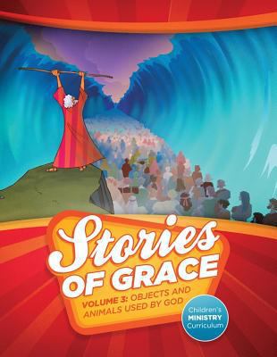 Stories of Grace Children's Curriculum V3: Obje... 159894326X Book Cover