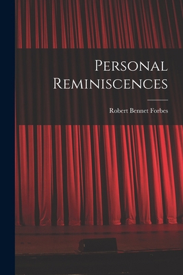 Personal Reminiscences 1015893015 Book Cover