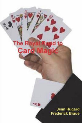 The Royal Road to Card Magic 1388185288 Book Cover