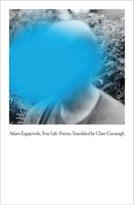 True Life: Poems 0374601569 Book Cover