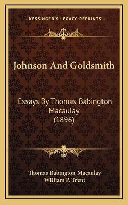 Johnson And Goldsmith: Essays By Thomas Babingt... 1169127096 Book Cover