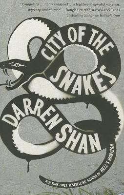 City of the Snakes B00B9ZNPPW Book Cover