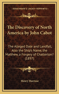 The Discovery of North America by John Cabot: T... 1168695872 Book Cover