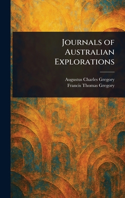 Journals of Australian Explorations 1023022273 Book Cover