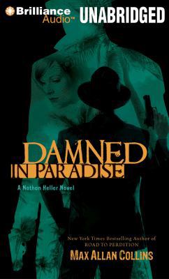 Damned in Paradise 1455835811 Book Cover