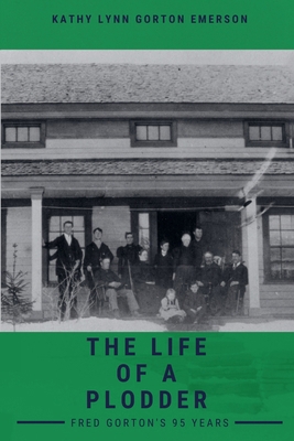 The Life of a Plodder 1393999468 Book Cover