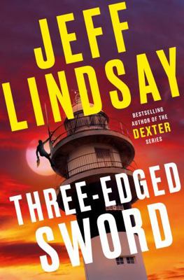 Three-Edged Sword: Riley Wolfe Thriller 1398706604 Book Cover
