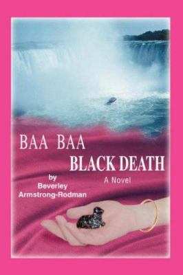 Baa Baa Black Death 0595448798 Book Cover