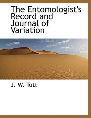 The Entomologist's Record and Journal of Variation [Large Print] 1116268124 Book Cover