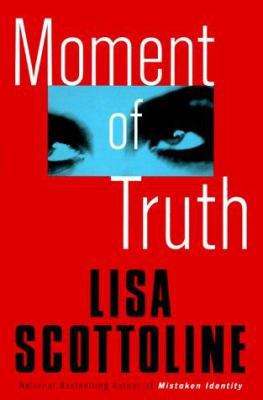 Moment of Truth [Large Print] 0060956119 Book Cover