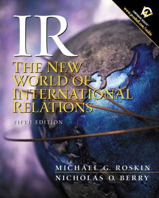 IR: The New World of International Relations (5... 0130324949 Book Cover