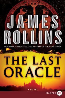 The Last Oracle: A SIGMA Force Novel [Large Print] 0061562688 Book Cover