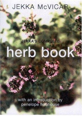 Jekka's Complete Herb Book 1904920128 Book Cover