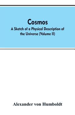Cosmos: a sketch of a physical description of t... 9353607248 Book Cover