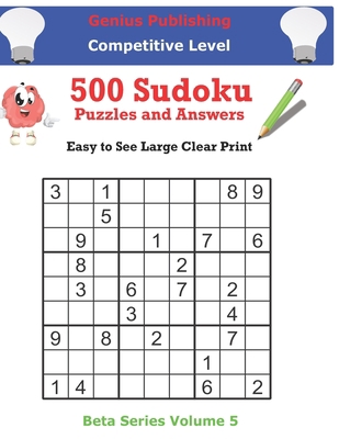 500 Competitive Sudoku Puzzles and Answers Beta... B0948LNS4P Book Cover