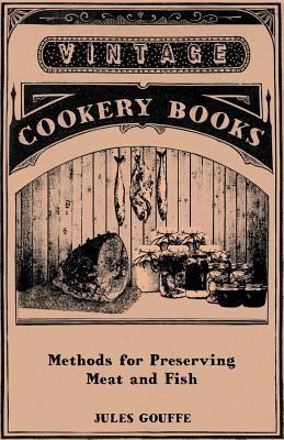 Methods for Preserving Meat and Fish 1446531805 Book Cover