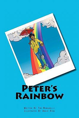 Peter's Rainbow 1460982843 Book Cover