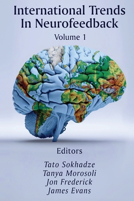 International Trends In Neurofeedback: Volume 1 B0CLQZJSZL Book Cover