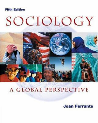 Sociology: A Global Perspective [With Infotrac] 0534588603 Book Cover