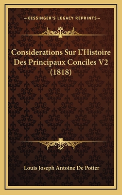 Considerations Sur L'Histoire Des Principaux Co... [French] 1166873846 Book Cover