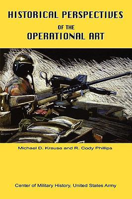 Historical Perspectives of the Operational Art 1907521798 Book Cover