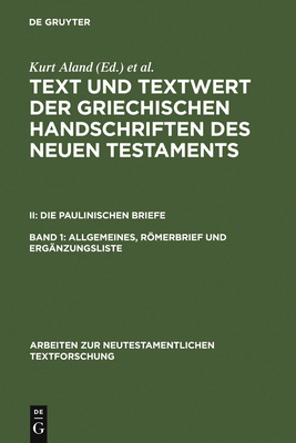 Allgemeines, Römerbrief Und Ergänzungsliste [German] 311013442X Book Cover