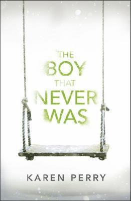 The Boy That Never Was 140591291X Book Cover